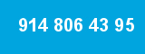 914 806 43 95